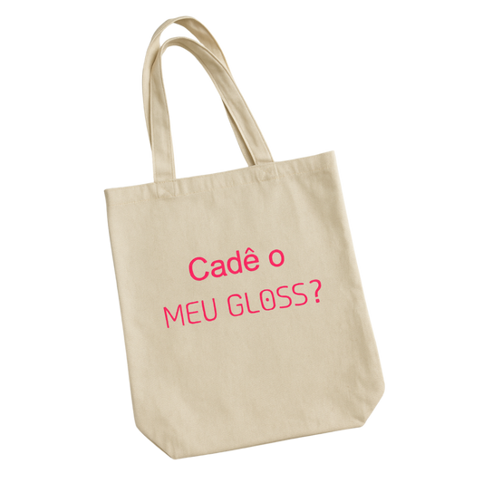Ecobag - Cadê Meu Gloss?